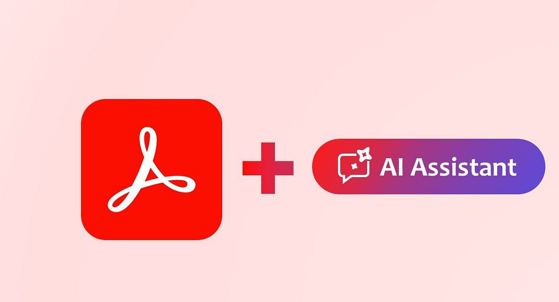 Adobe Acrobat AI Assistant ile Sözleşmeleri İncelelemek Artık Daha Kolay