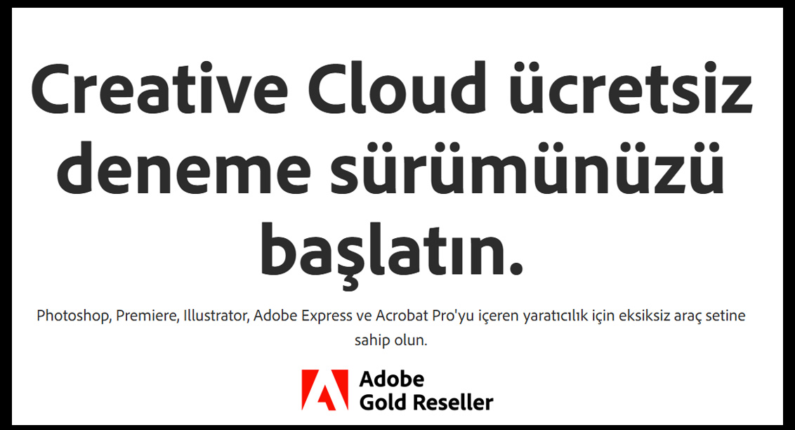 Adobe Creative Cloud Ücretsiz Deneme Sürümünüzü Başlatın Adobe Creative Cloud Ücretsiz Deneme Sürümünüzü Başlatın